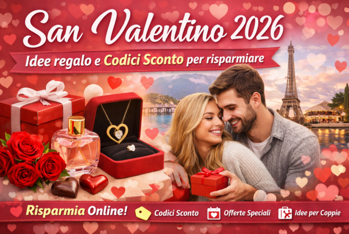 Idee regalo e consigli per San Valentino 2026